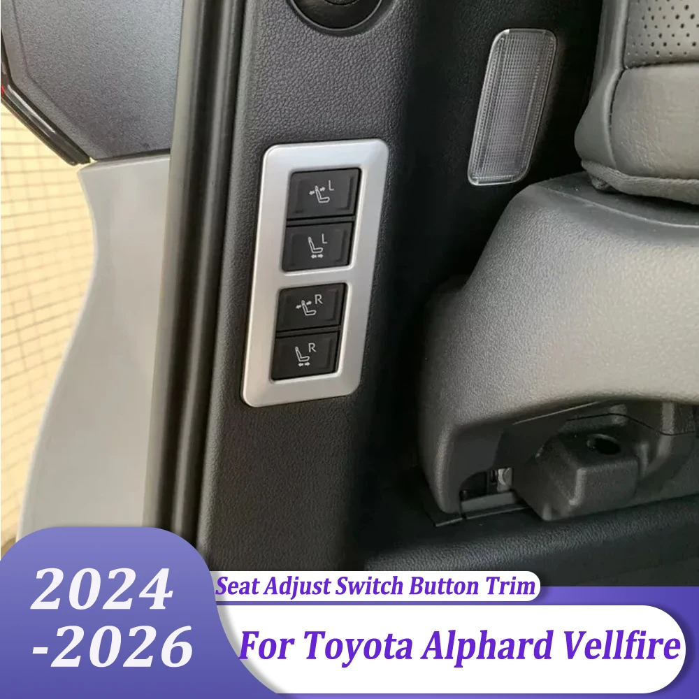مقعد السائق ومقعد الطيار ضبط التبديل غطاء أزرار اكسسوارات السيارات لتويوتا ألارد Vellfire 2024 2025 2026