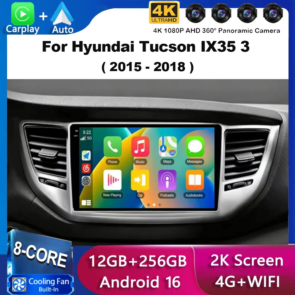 Android 16 Car Radio Carplay For Hyundai Tucson IX35 3 2015 2016 2017 2018 Navigation GPS Auto Multimedia Player Stereo 4G WIFI