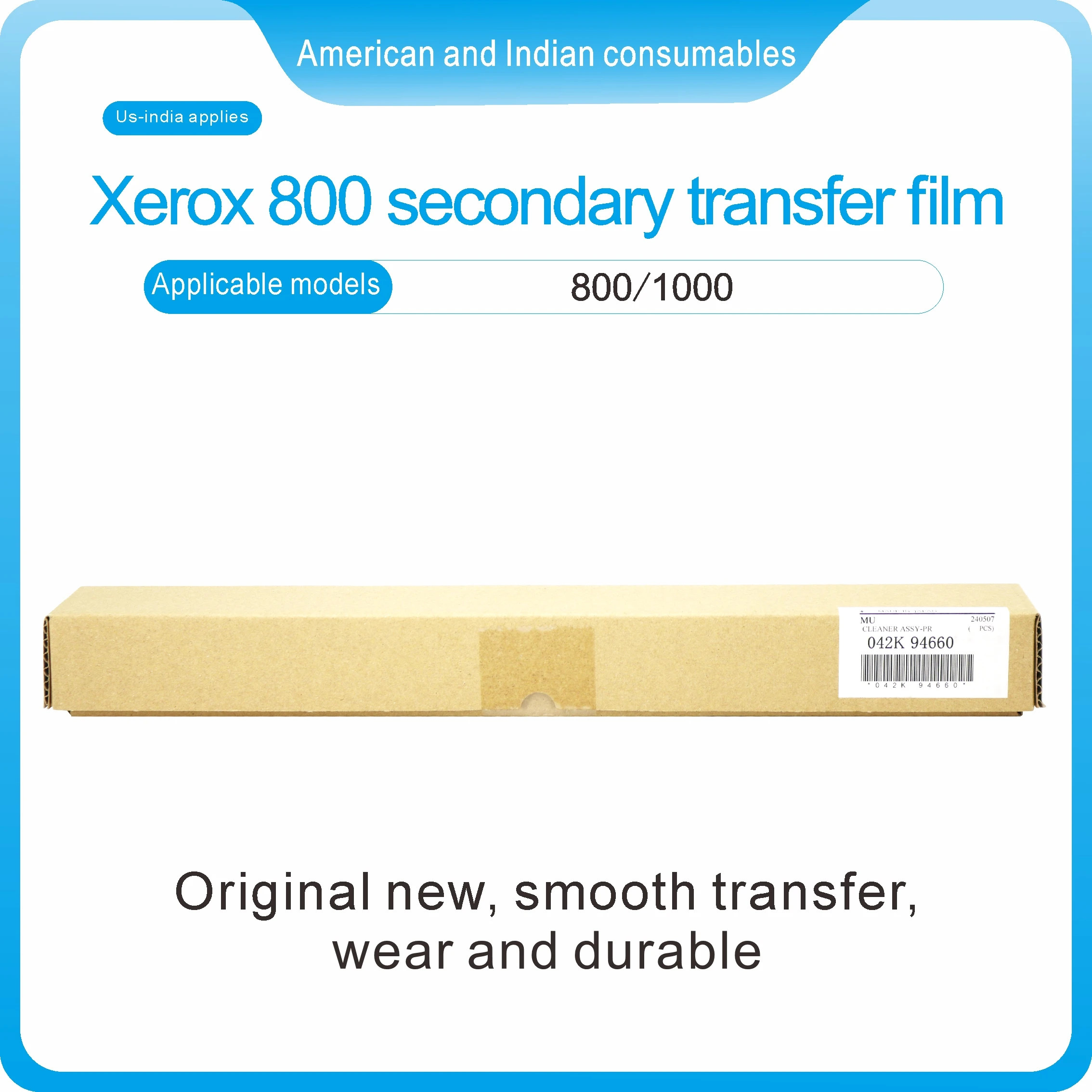 

042K 94660 Apply to Xerox 800 Secondary Transfer Film 800 1000 With original product code Long Life product