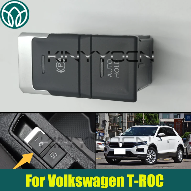 

For Volkswagen T-ROC Handbrake Electronic Parking Brake Control Switch Replacement 2GD927225ICX