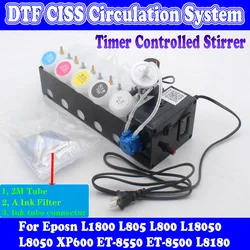 DTF DTG CISS White Ink Circulation System Ink Tank For Epson L1800 L800 L805 L18050 L8050 XP600 L8180 ET 8550 8500 1390 1410