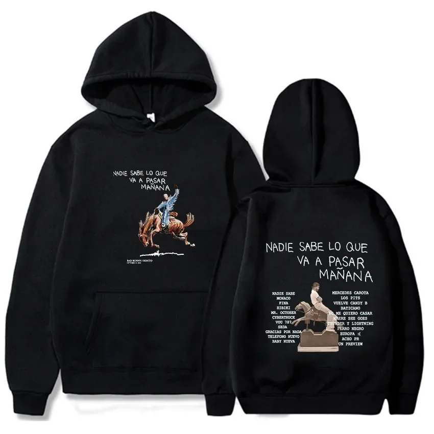 Bad Bunny New Album Nadie Sabe Lo Que Va Pasar Manana Hot Sale Warm Men Sweatshirts High Quality Cartoon Anime Casual Pullovers