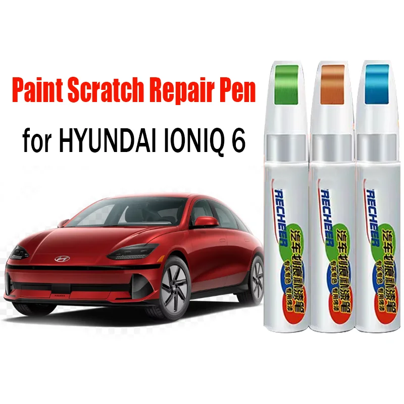 

Car Scratch Repair Touch-Up Paint Pen for HYUNDAI IONIQ 6 Paint Scratch Remover Car Paint Care Accessories