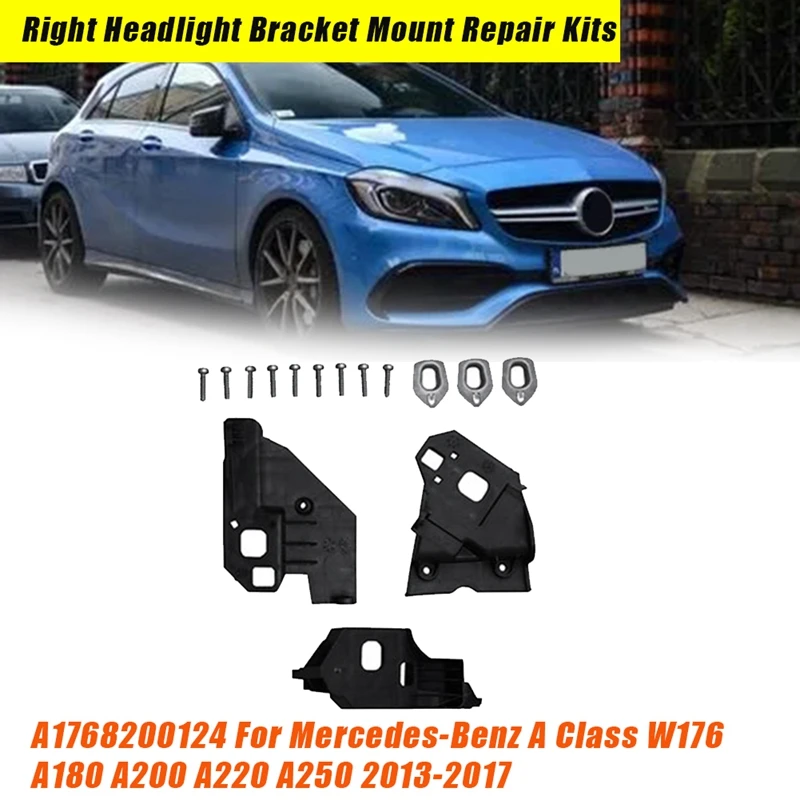 Front Right Headlight Bracket Repair Kits A1768200214 For Mercedes-Benz A Class W176 A 180 2013-2017 Fixed Holder Screw Parts