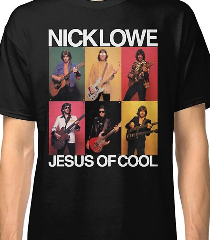 Nick Lowe Jesus of cool T-shirt Black Cotton unisex S to 345Xl 3F350