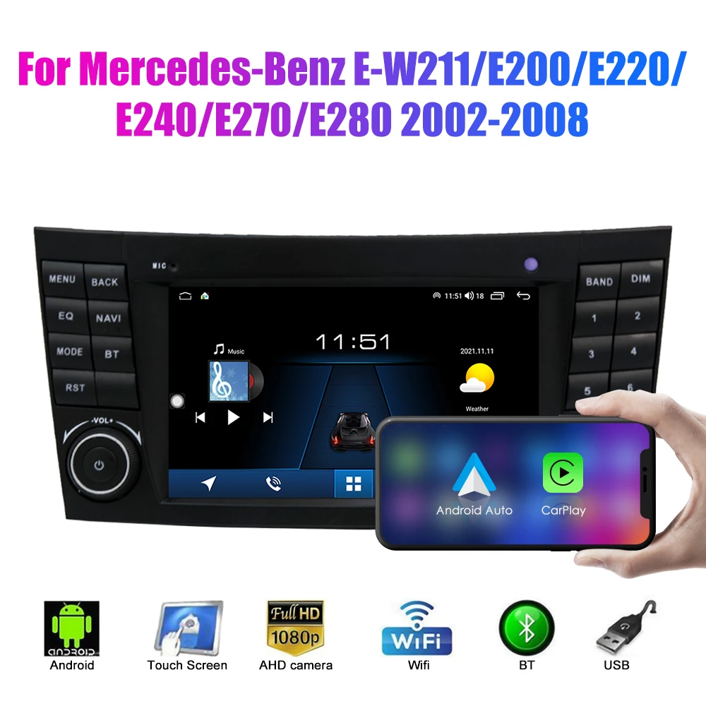 

2 Din Android Car Radio For Benz E-W211/E200 2002-2008 Car Stereo Automotive Multimedia Video DVD Player GPS Navigation Carplay