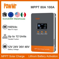 PowMr 80A 100A MPPT Solar Charge Controller 12V/24V/36V/48V Auto Max Solar PV 160V Regulator Supports Up to 12 Units in Parallel