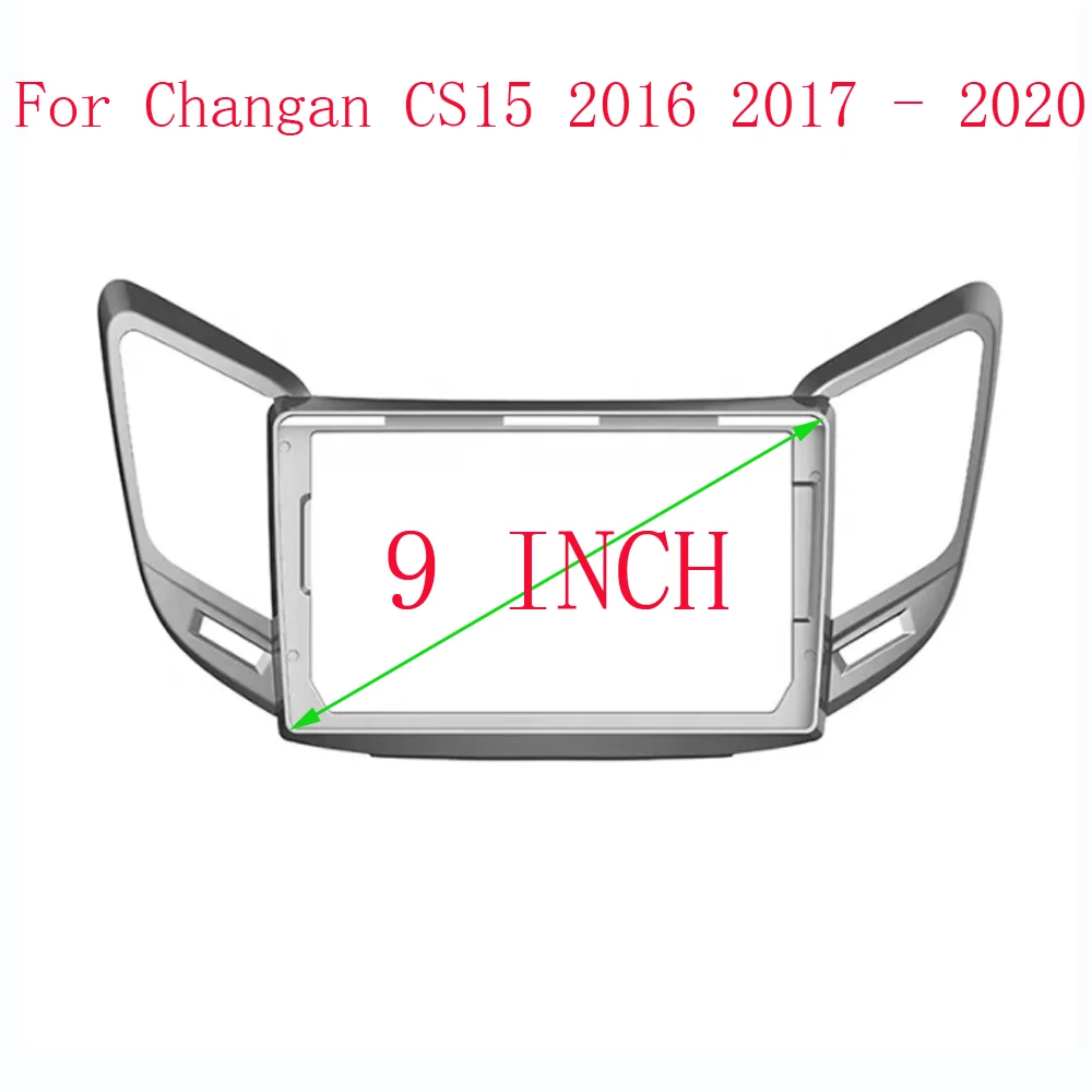 

9-дюймовый аудио фитинг для Changan CS15 2016 2017 - 2020 радио приборной панели GPS стерео панель для монтажа 2 Din DVD рамка