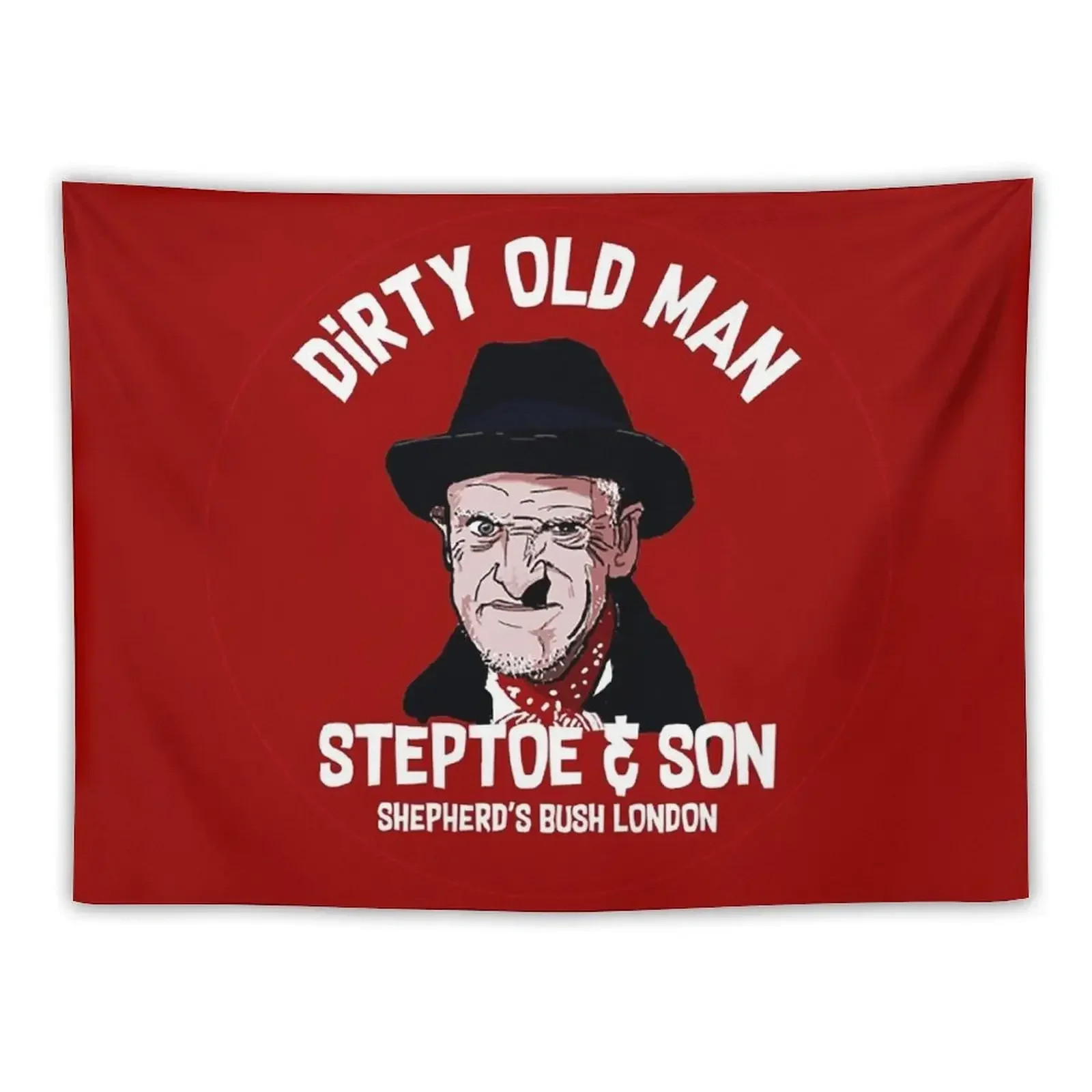 

Steptoe and Son t shirt - Funny Dirty Old man Gifts - Classic British Gifts - Comedy Gifts Tapestry Home Decorating Tapestry