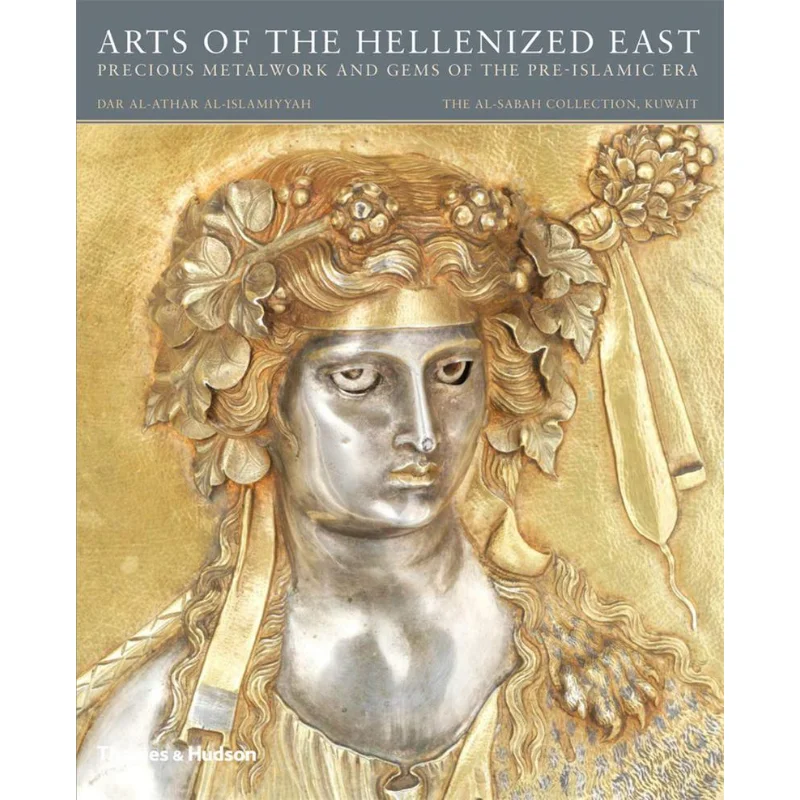 

Arts Of The Hellenized East Pb Martha L Carter And Prudence O Harper Thames And Hudson Ltd 9780500970706 Book