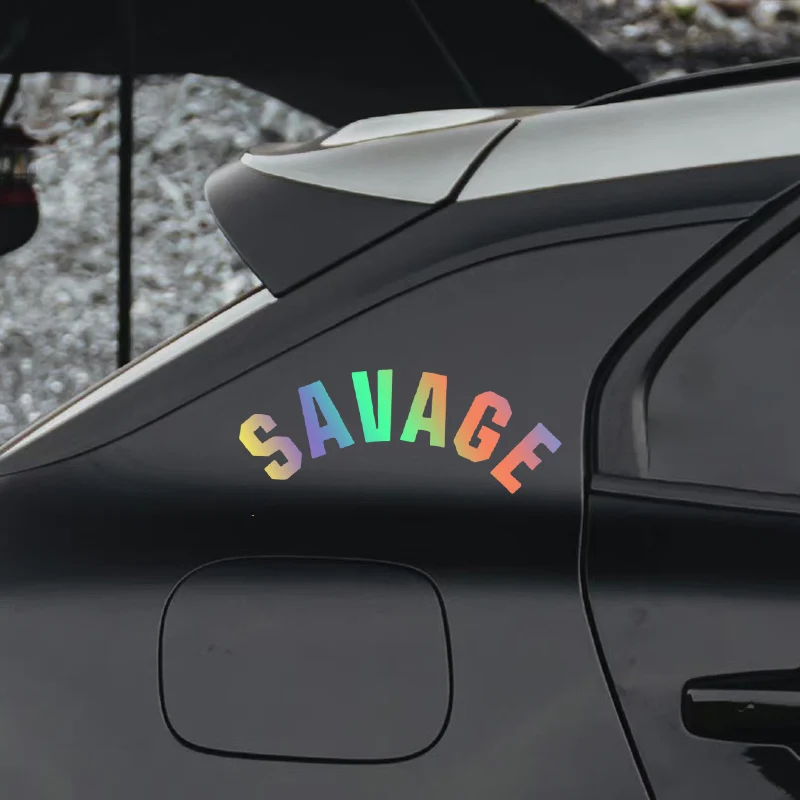 Funny Quote Savage Letter Sticker 1PC Waterproof Vinyl Decal for Car Rear Window Windshield Body Auto Vehicle Decor