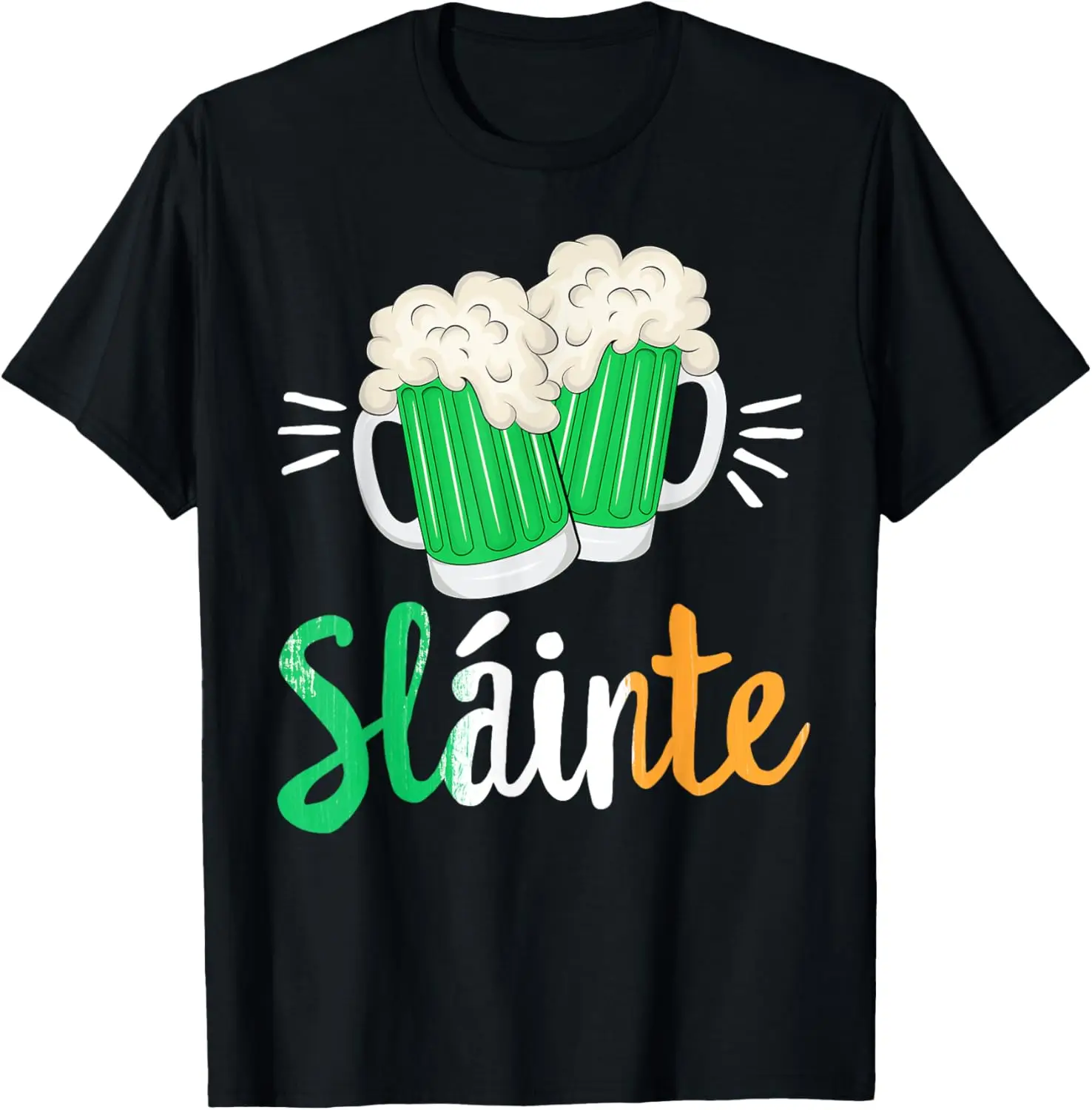 

Slainte T-Shirt St Patricks Day Ireland Cheers Green Beer T-Shirt