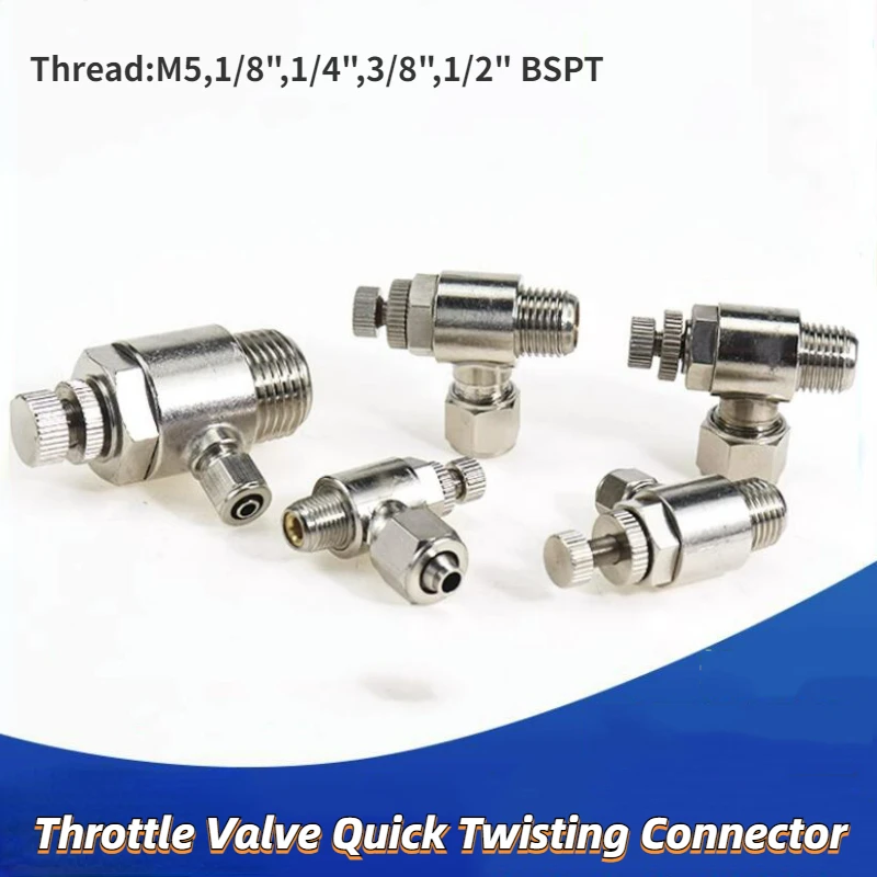 Throttle Valve Quick Twisting Joint SL 4-12mm Pneumatic Fitting Male Nickel Plated Brass Fit Hose Connector Pneumatic Fitting