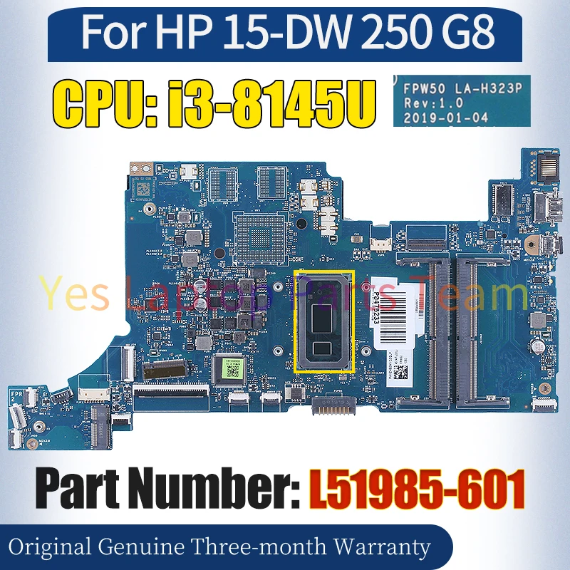 FPW50 LA-H323P For HP15-DW 250 G8 Laptop Mainboard L51985-601 SRFFZ i3-8145U Notebook Motherboard 100％ Tested