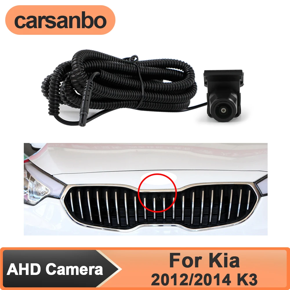 

Carsanbo AHD 1080P Car Front View Camera for Kia 2012/2014 K3 Night Vision 150° Fisheye Lens OEM Vehicle Front Camera Waterproof