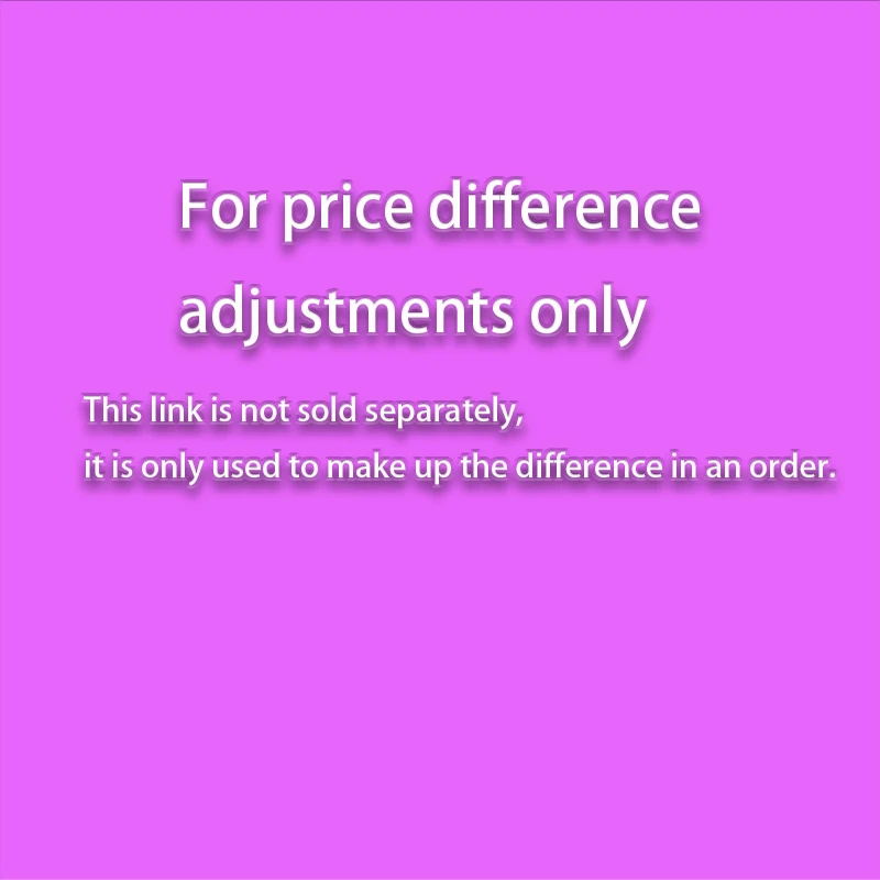 Price Difference Only - DO NOT ORDER Separately (No Shipment)