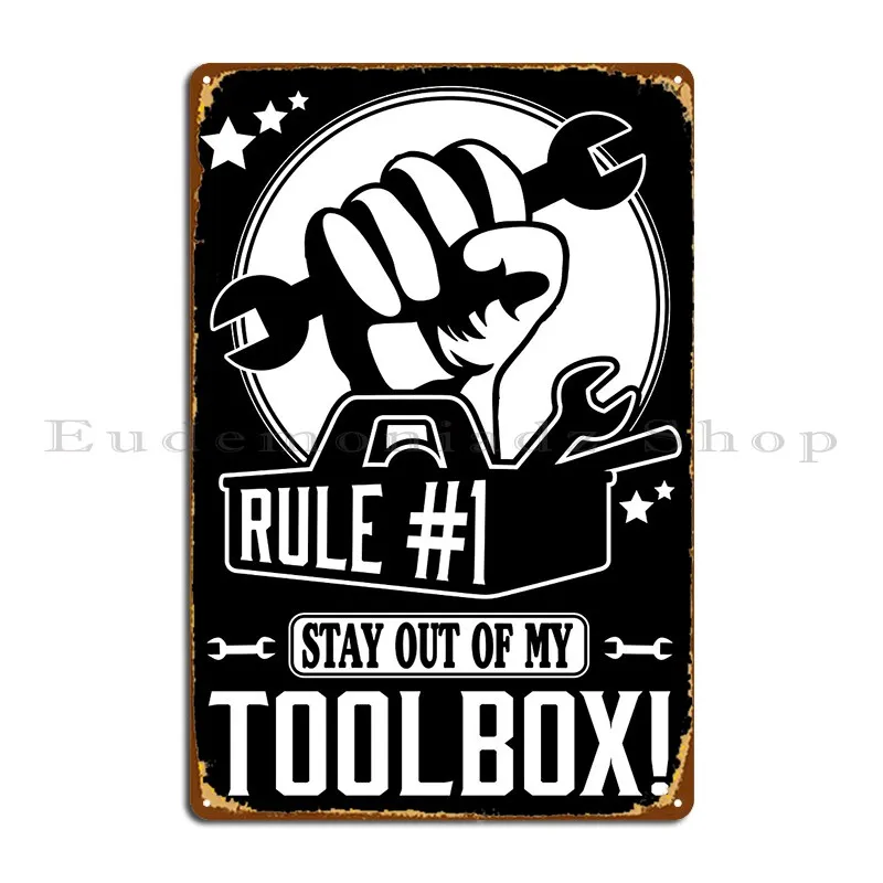 Rule 1 Stay Out Of My Toolbox Metal Plaque Kitchen Garage Club Decoration Customize Tin Sign Poster