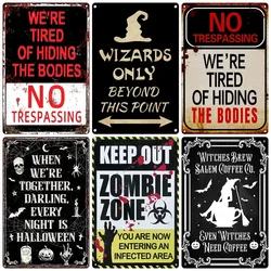 Vintage Witch Halloween Wall Art Poster, No Trespassing Metal Sign, Warning Tin Plates for Gift, Bar Party, Room Decoration WY68