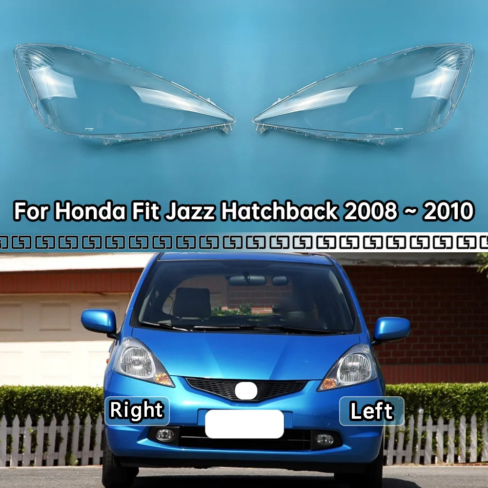 For Honda Fit Jazz Hatchback 2008 2009 2010 Front Lampshade Lamp Shell Headlamp Cover Headlight Shade Lens Plexiglass