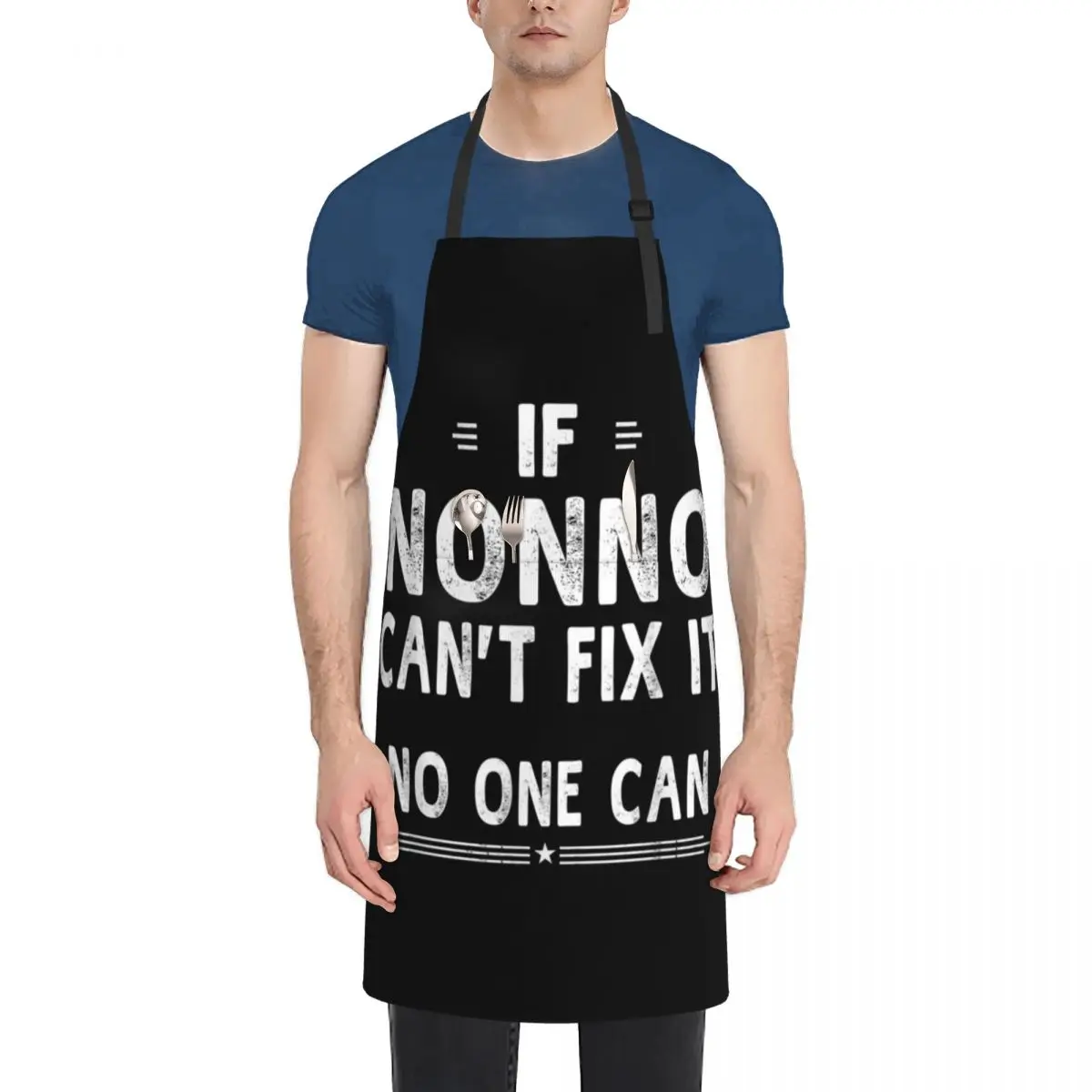 

If Nonno Can't Fix It Fathers Day Gifts Grandpa Men T-shirt Apron Korean Kitchen on the wall Apron