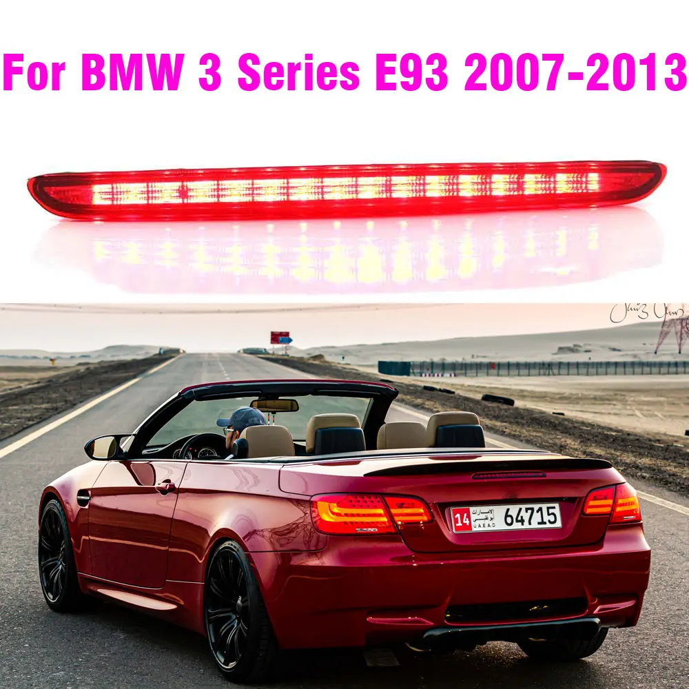 

Third Brake Light For BMW 3 Series E93 Convertible 2007-2013 Red Rear High Mounted Tail Stop Lamp Accessory 63257162309