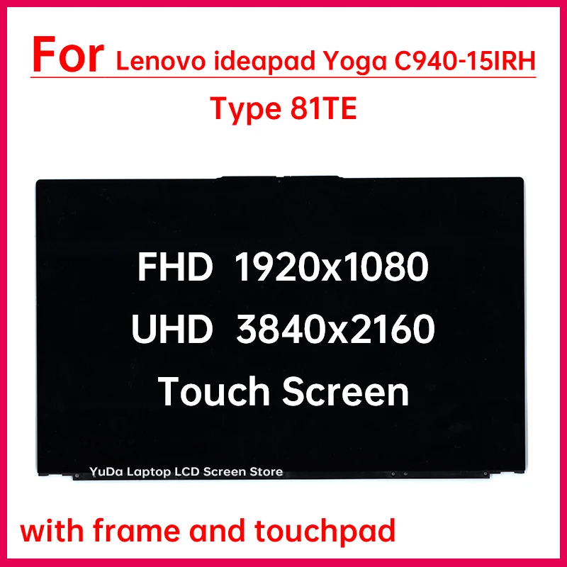 15.6 Inch Laptop LCD Touch Screen For Lenovo ideapad Yoga C940-15IRH Type 81TE Display Digitizer+With Frame Assembly Replacement