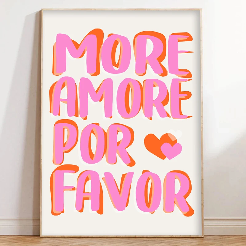 Nordic More Amor Por Favor Colorful Eclectic Pink Love Girls Quote Wall Art Canvas Painting Poster for Living Room Decor Picture