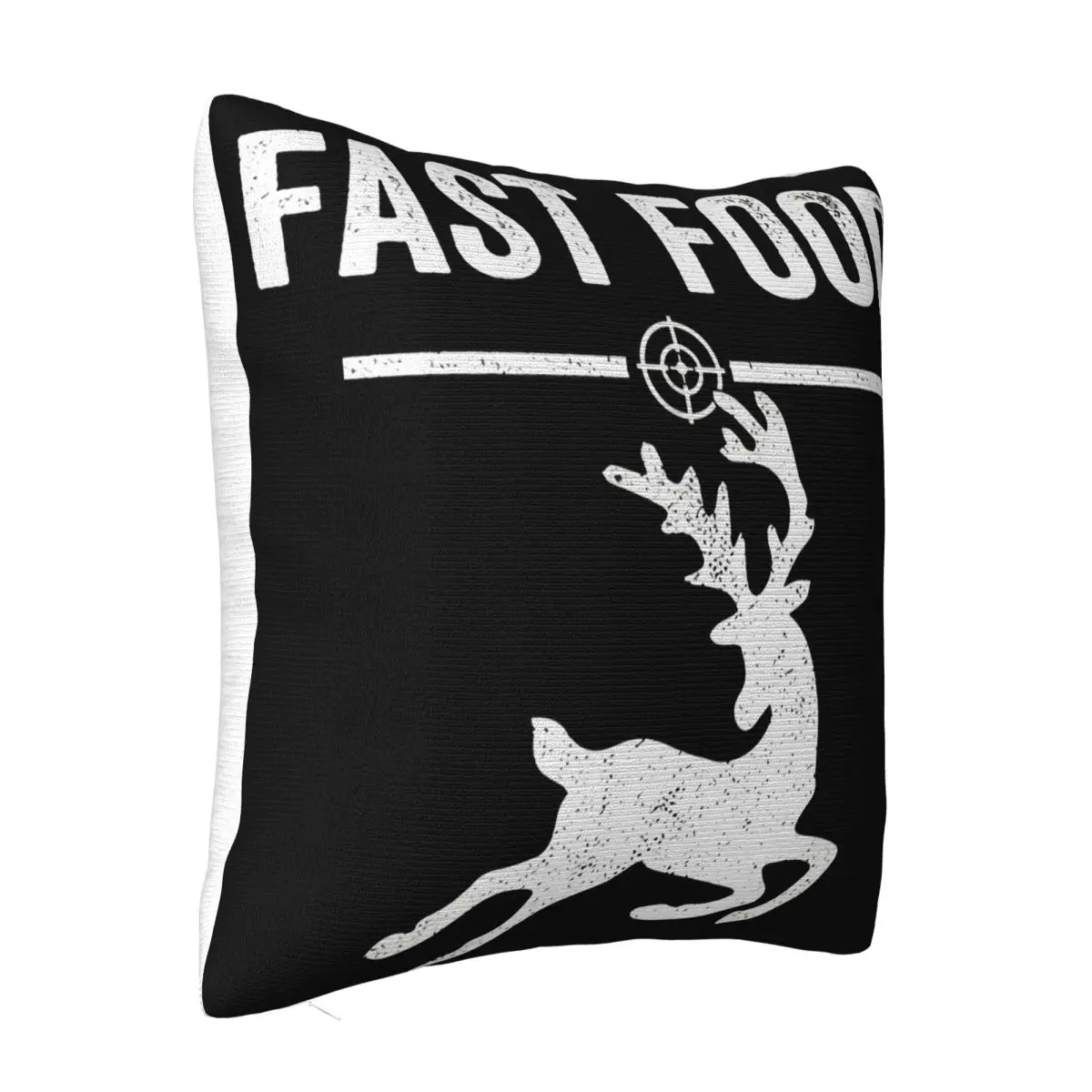 Fast Food Funny Hunting S Deer Hunting Hunting S Humor Hunter Men Funny Woman 2021 Swag Tops Autumn Pillow Case