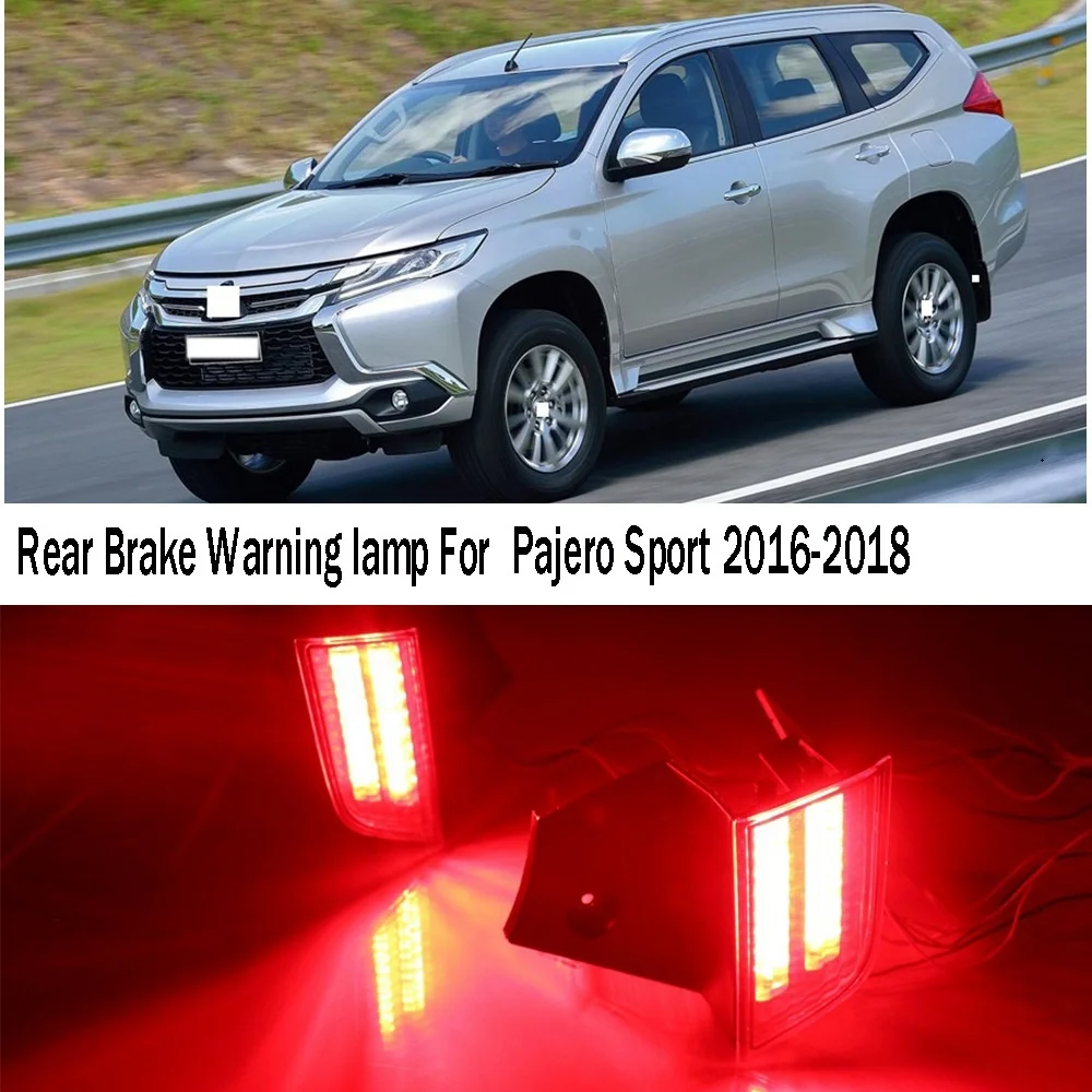 2PCS LED Rear Bumper Reflector Fog Light Brake Praking Warning Lamp TailLamp for Mitsubishi Pajero Sport 2016-2018