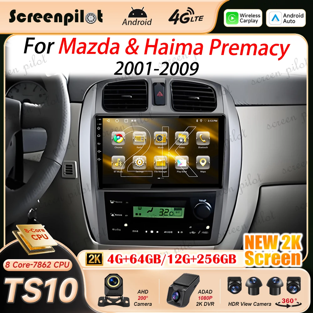 Android 16 Car Radio Stereo For Mazda & Haima Premacy 2001 2002 2003-2009 2K QLED Multimidia Player GPS Carplay Android Auto RDS