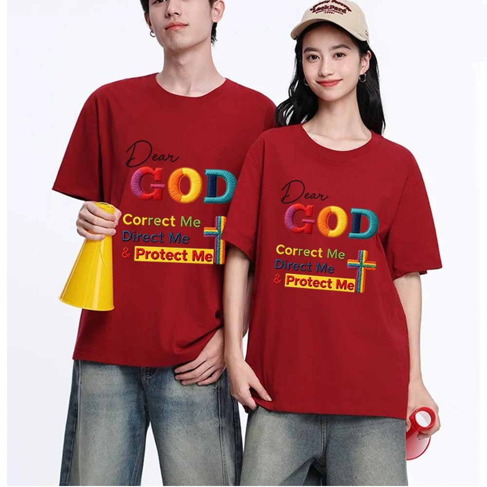 Dear God Correct Me Direct Me Protect Me Christian Quote Graphic Printed T Shirt Breathable Fabric S-XXL Personalized Custom Cas