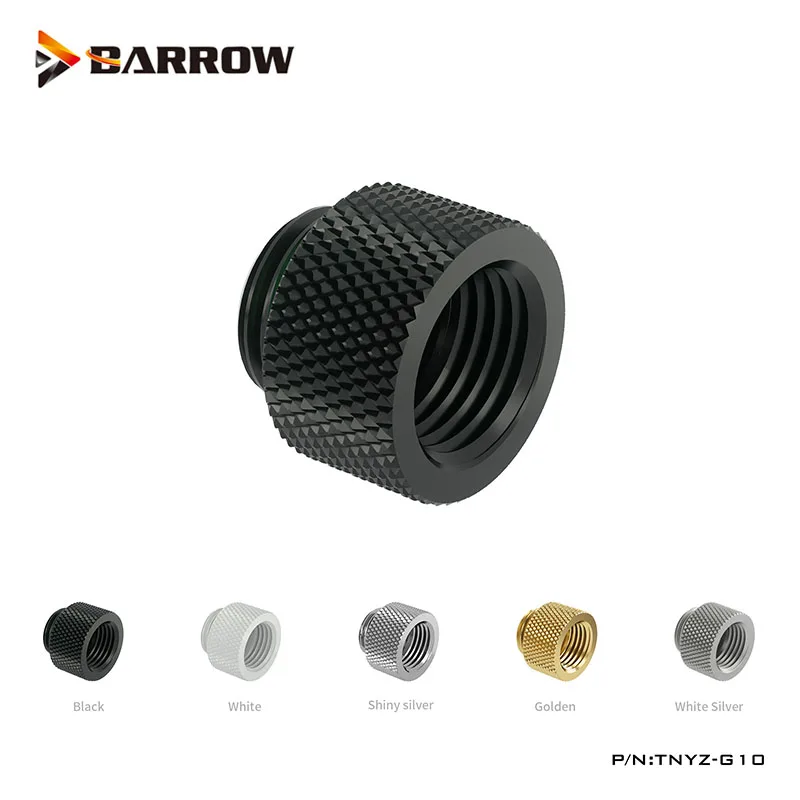 BARROW G1/4" 10MM Connector,Outer Thread To Inner Screw Fittings,DIY Fluid Loop Adapter,Black/Bright Silver/White/Gold,TNYZ-G10