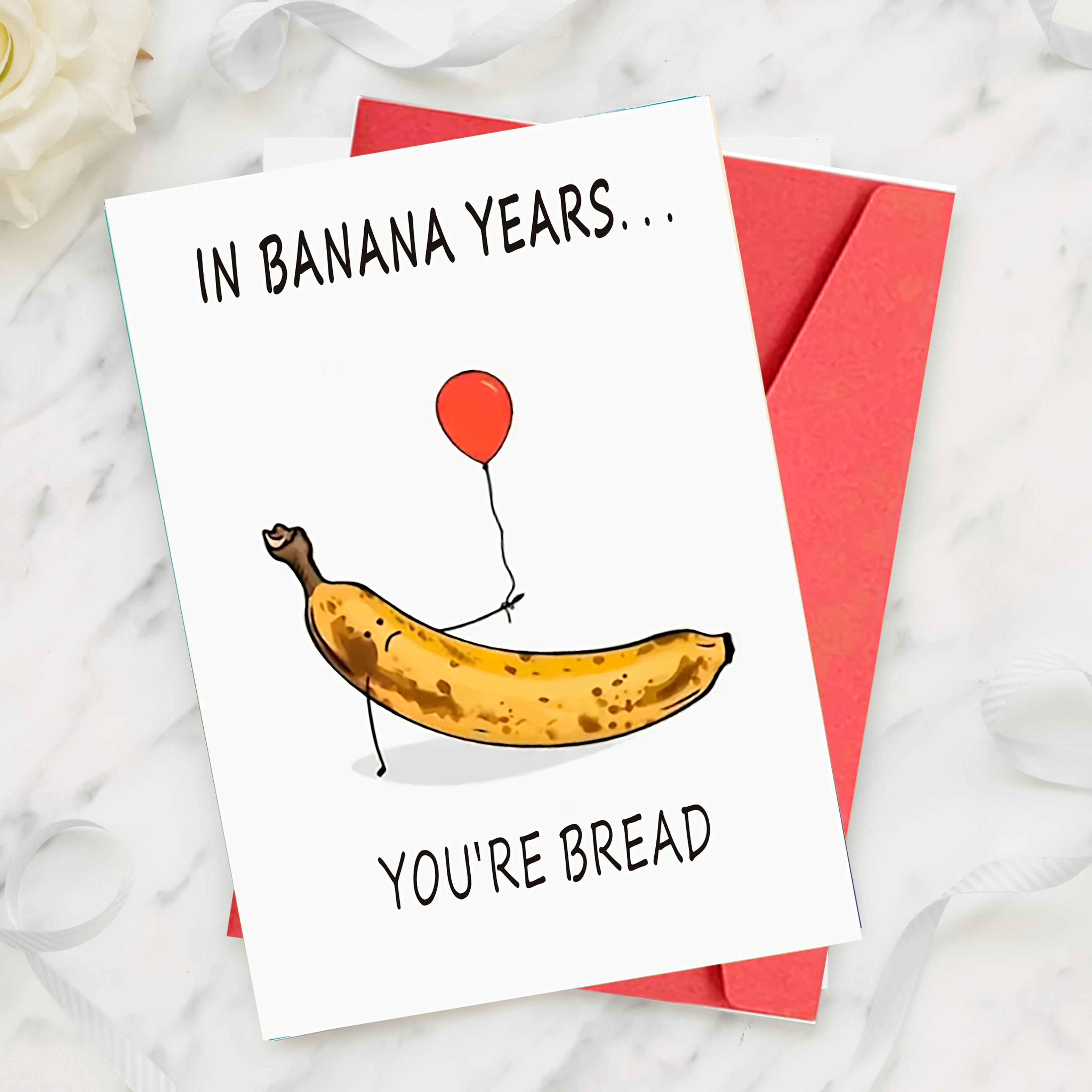 1 Stück humorvolle Geburtstagskarte für Bananenbrot |   Perfektes Geschenk für Freunde, Unisex, sagt 'In Banana Years... Du bist Brot