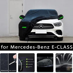 For Mercedes-Benz E-CLASS Outdoor Protection Full Car Covers Snow Cover Sunshade Waterproof Dustproof Exterior Car accessories