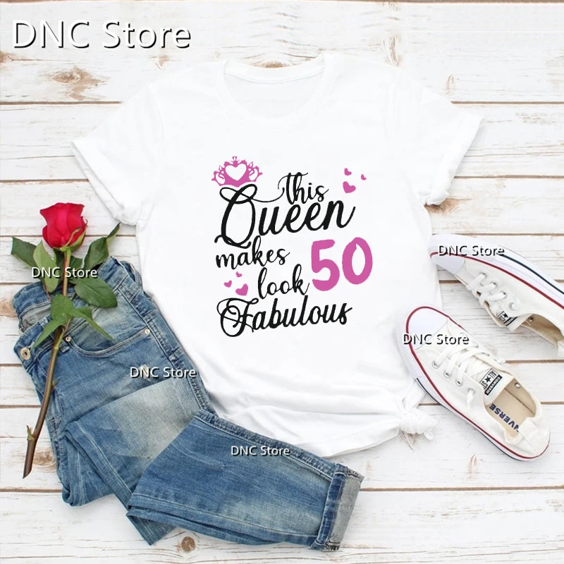 

This Queen Makes 20 30 40 50 60 80th Look Fabulous Birthday Women'S Tshirt Presents Birthday Gifts To Friends Tshirt Femme tops
