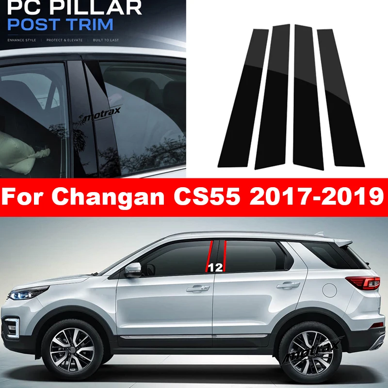 Car Window Door Column B C Pillar Post Cover for Changan CS55 2017 2018 2019 Glossy Trim Protective PC Sticker Accessories