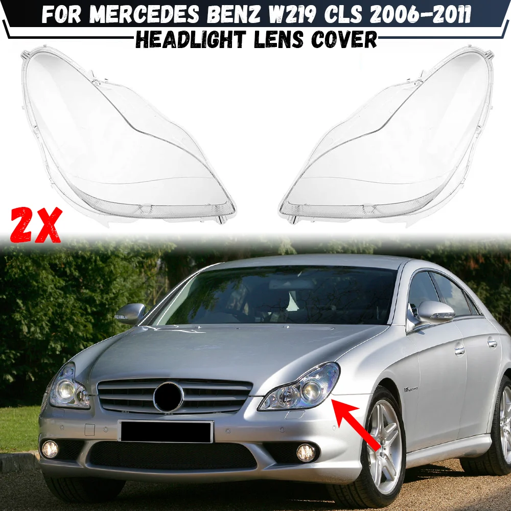 

Пара прозрачных крышек передних фар для Mercedes Benz W219 CLS350 CLS500 CLS550 2006-2011