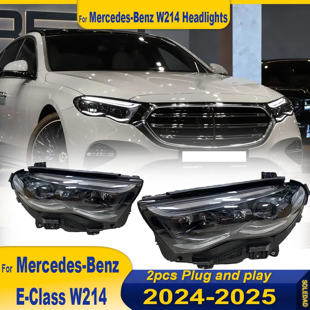 

2pcs Headlights For Mercedes-Benz E-class W214 2024-2025 full LED HeadLamp Upgrade DRL Dynamic Signal Lamp Front light Assembly