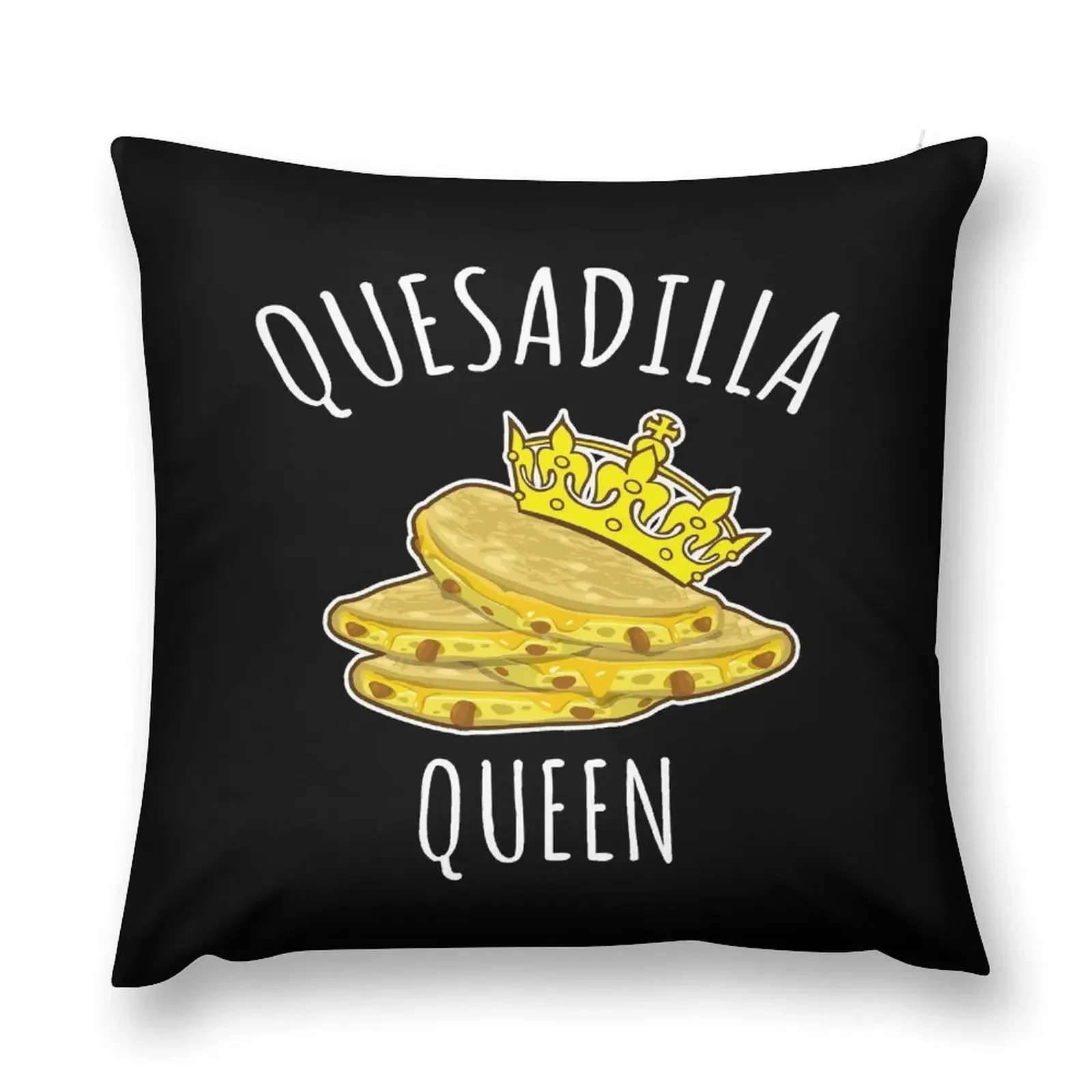 Quesadilla Queen - Funny food gift Throw Pillow Ornamental Pillow Cushion Cover Set pillow