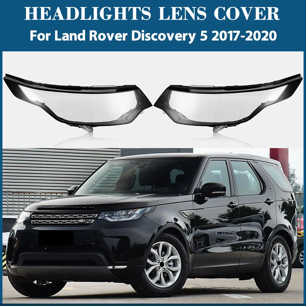 

Для Land Rover Discovery 5 2017 2018 2019 2020 корпус фары прозрачная крышка фары абажур линза из плексигласа