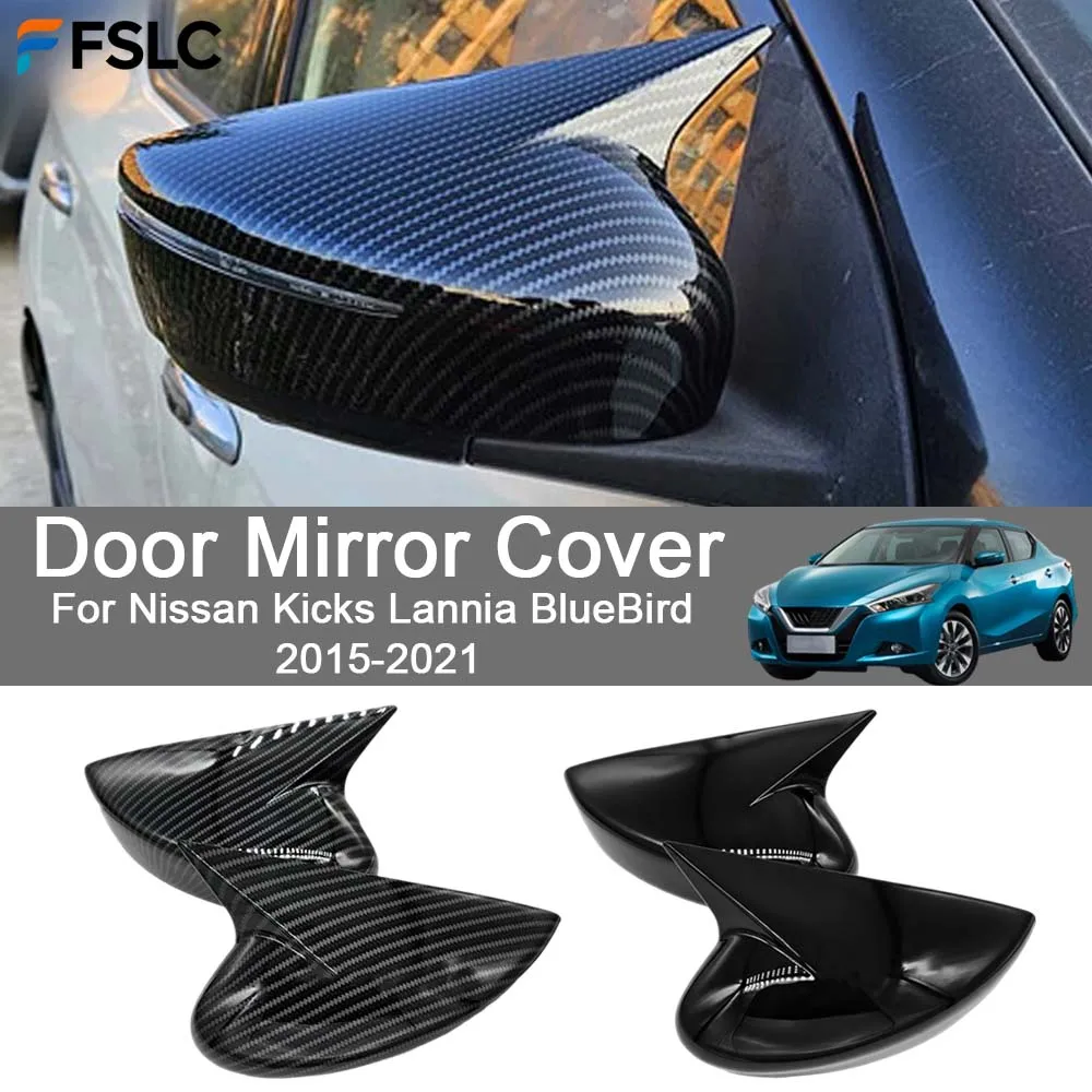 

Car Rearview Accessories Door Mirror Cover For Nissan Kicks Lannia BlueBird 2015-2021 Car Decoration Car Styling Upgrade