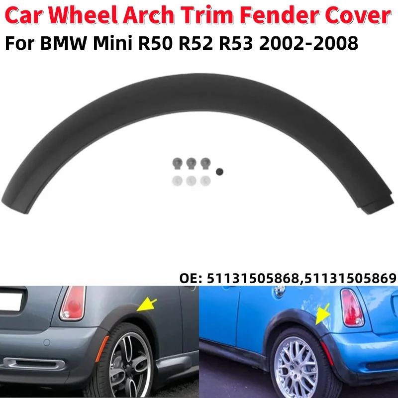 

1Pcs Car Rear Left/Right Wheel Arch Trim Fender Cover Wheel Arch Decorative Fender for BMW Mini R50 R52 R53 2002-2008