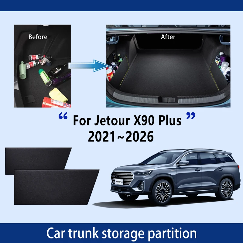 

Автомобильные аксессуары для Jetour X90 Plus 2021 ~ 2026, утолщенная перегородка для хранения багажника, многофункциональное хранилище, автозапчасти для интерьера