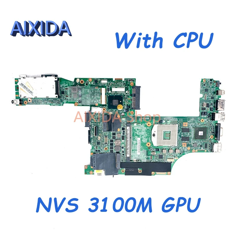 

AIXIDA 48.4CU06.031 75Y5645 63Y1543 75Y4108 63Y1878 63y1879 Mainboard for Lenovo Thinkpad T510 Laptop motherboard NVS 3100M GPU