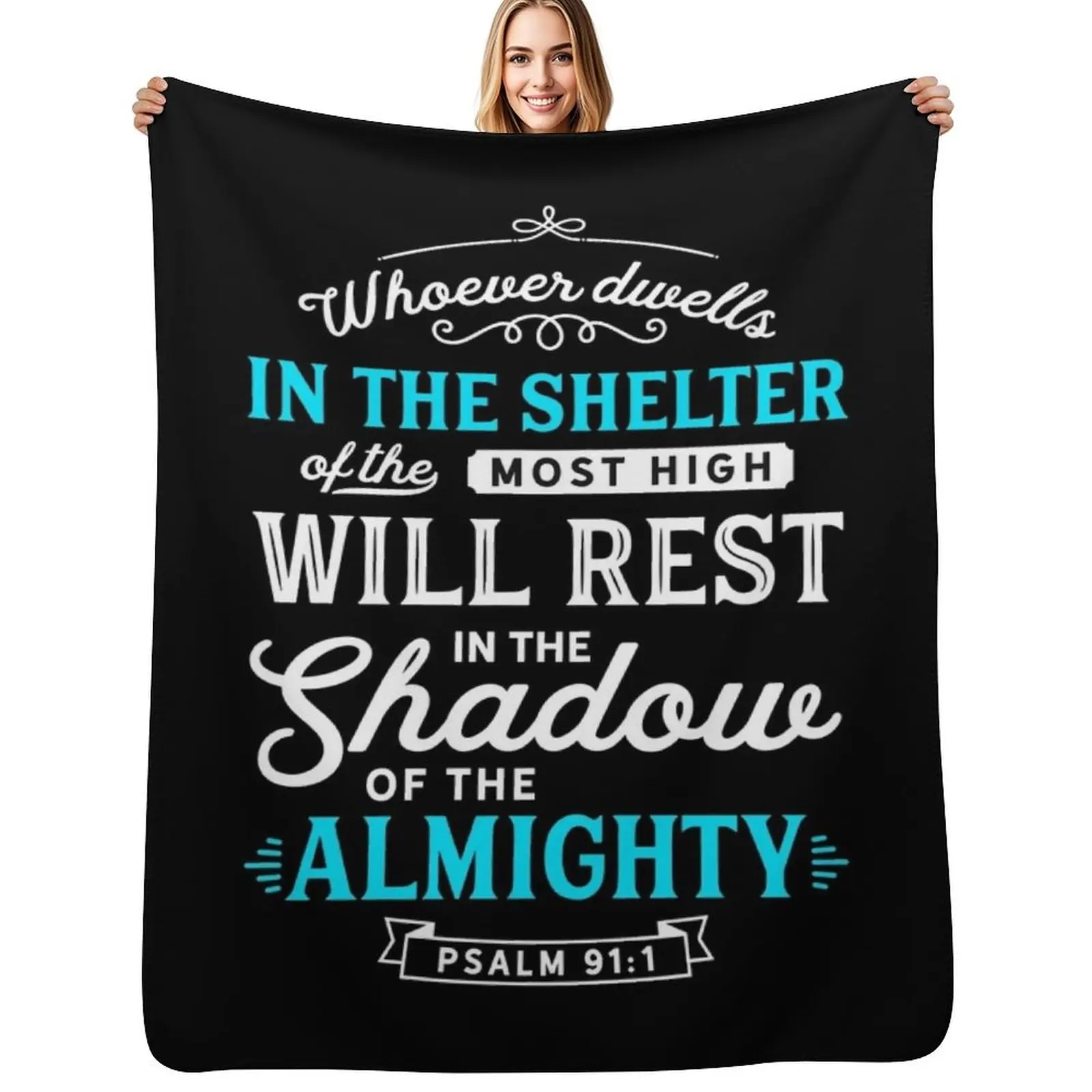 Psalm 91 Bible Verse Quote Almighty Protection Refuge Art Throw Blanket for babies Camping Nap Blankets