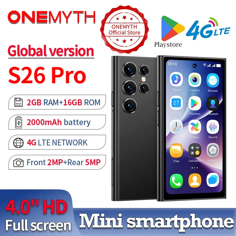 【world-premiere】onemyth-s26-pro-mini-smartphone-4g-network-dual-sim-play-store-40-inch-hd-display-2000mah-2gb-16gb-android-120