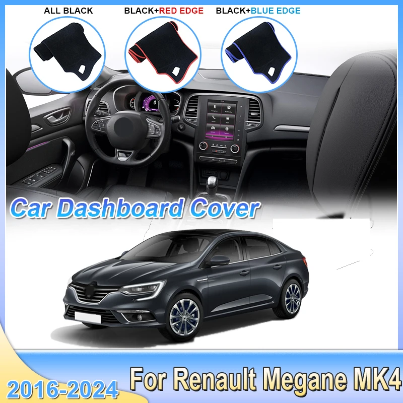 

Dashboard Cover Dash Rug For Renault Megane Grandcoupe IV MK4 BFB 2016~2024 Board Mat Carpet Pad Shade Liner Cape Accessories