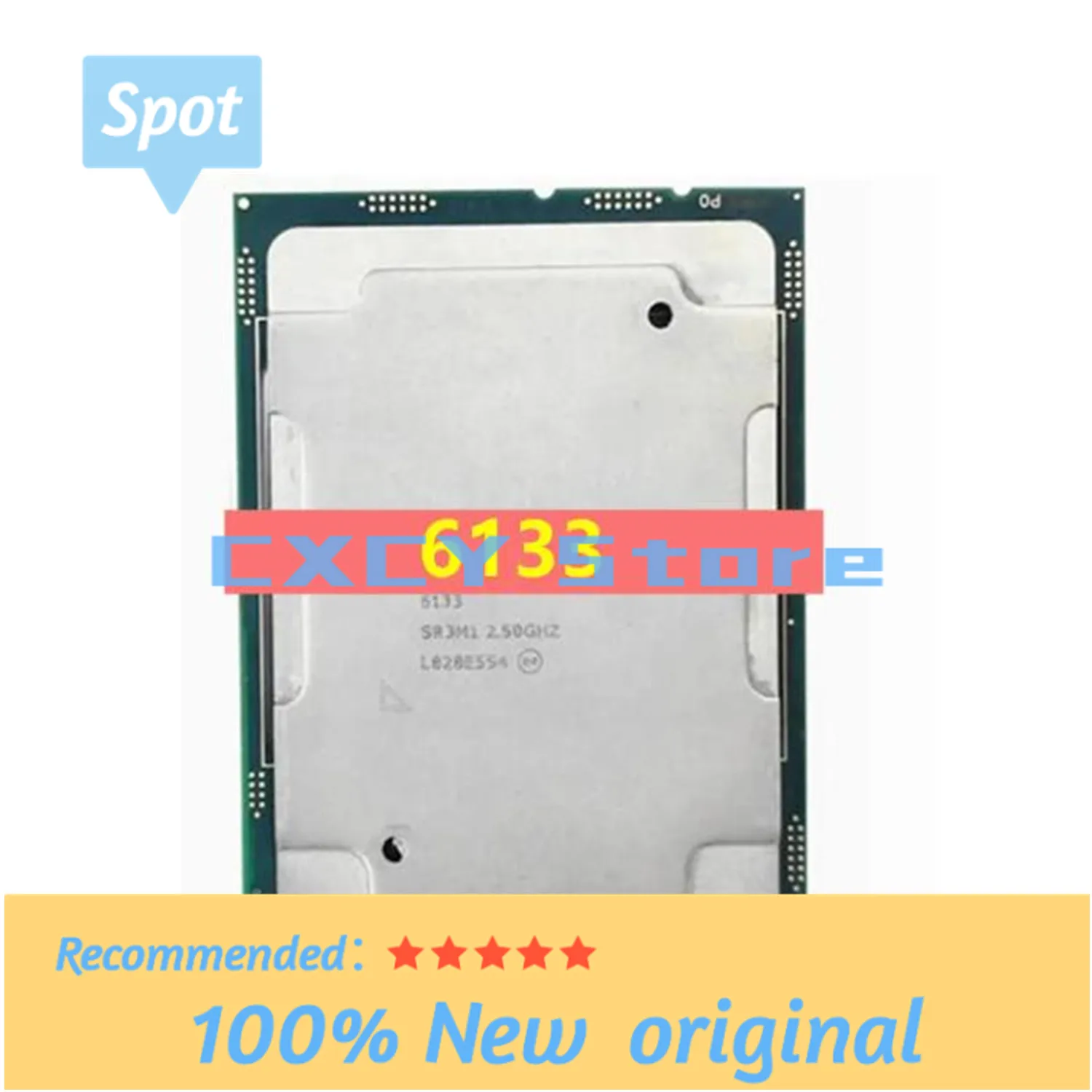 

Xeon Gold 6133 Processor Server CPU SR3M1 20 Cores 40Thread 27.5M Cache 2.5 GHz Secondhand