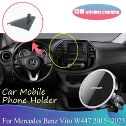 15W Car Mobile Phone Holder for Mercedes Benz Vito W447 Metris 2015~2023 Clip Magnetic Stand Wireles Charging Sticker Accessorie