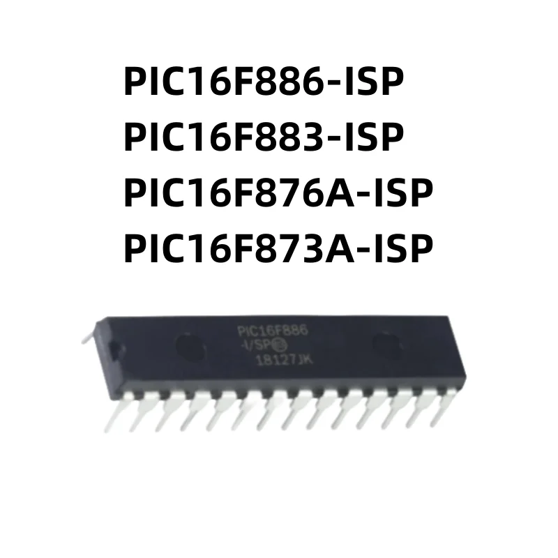 10PCS PIC16F886-I/SP DIP28 PIC16F883-I/SP PIC16F876A-I/SP PIC16F873A-I/SP DIP-28 PIC16F886 PIC16F883 New Original In Stock IC